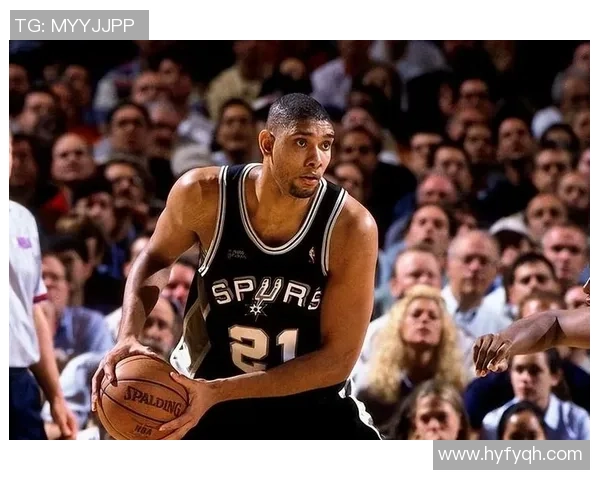 蒂姆邓肯低调统治的岁月与圣安东尼奥马刺辉煌王朝的缔造之路